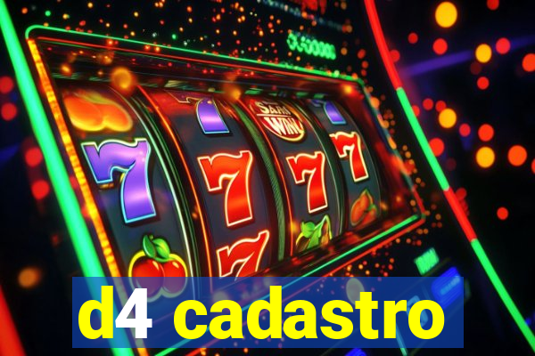 d4 cadastro